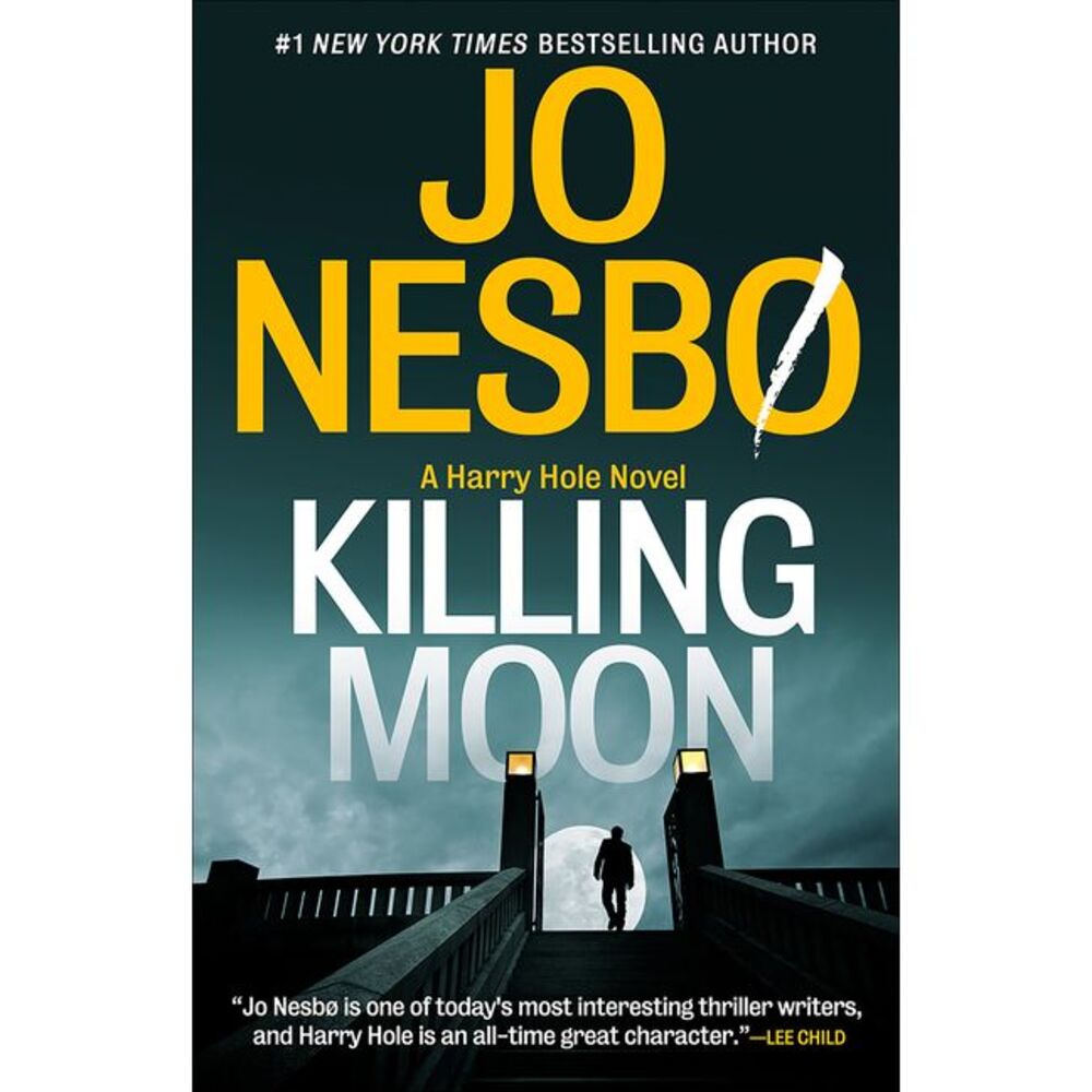 Killing Moon: A Harry Hole Novel (13) -- Jo Nesbo
